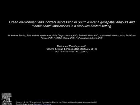 Green environment and incident depression in South Africa: a geospatial analysis and mental health implications in a resource-limited setting  Dr Andrew.