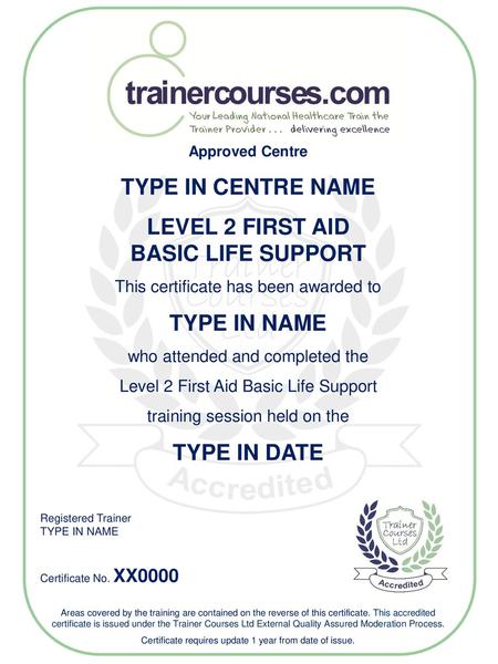 LEVEL 2 FIRST AID BASIC LIFE SUPPORT