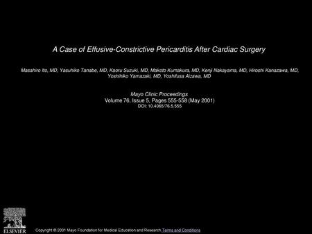 A Case of Effusive-Constrictive Pericarditis After Cardiac Surgery
