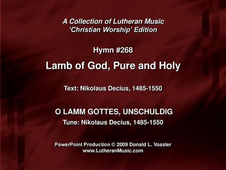 Lamb of God, Pure and Holy