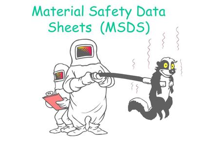 Material Safety Data Sheet Ppt Video Online Download