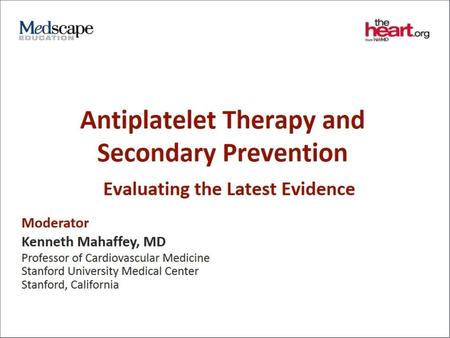 Antiplatelet Therapy and Secondary Prevention