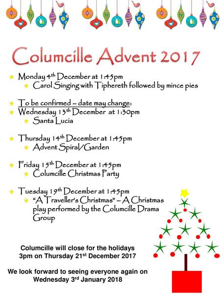 Columcille Advent 2017 Monday 4th December at 1:45pm