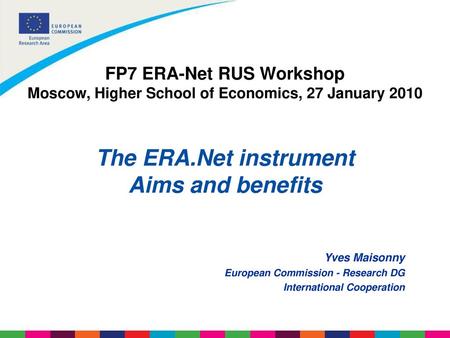 The ERA.Net instrument Aims and benefits