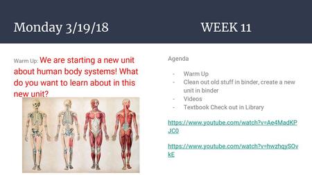 Monday 3/19/18 WEEK 11 Agenda Warm Up