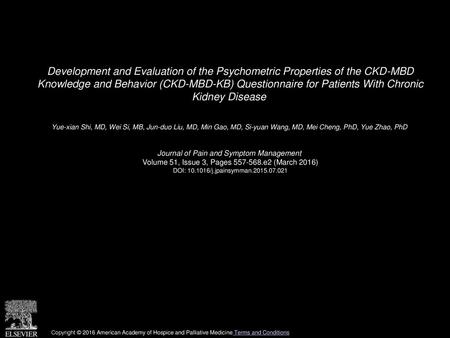 Development and Evaluation of the Psychometric Properties of the CKD-MBD Knowledge and Behavior (CKD-MBD-KB) Questionnaire for Patients With Chronic.