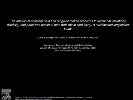 The relation of shoulder pain and range-of-motion problems to functional limitations, disability, and perceived health of men with spinal cord injury: