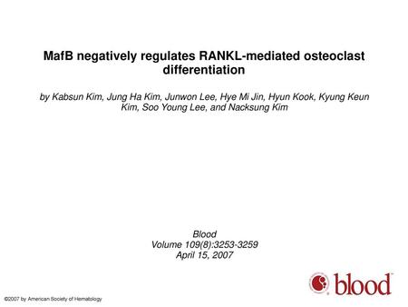 MafB negatively regulates RANKL-mediated osteoclast differentiation