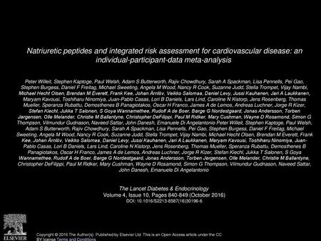 Natriuretic peptides and integrated risk assessment for cardiovascular disease: an individual-participant-data meta-analysis  Peter Willeit, Stephen Kaptoge,
