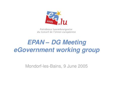 EPAN – DG Meeting eGovernment working group