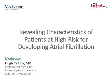 Revealing Characteristics of Patients at High Risk for Developing Atrial Fibrillation.