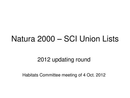 Natura 2000 – SCI Union Lists