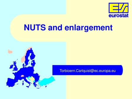 NUTS and enlargement Torbioern.Carlquist@ec.europa.eu.