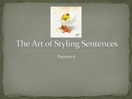 Pattern 7 An internal series of appositives or modifiers enclosed by a pair of dashes or parentheses. - ppt video online download
