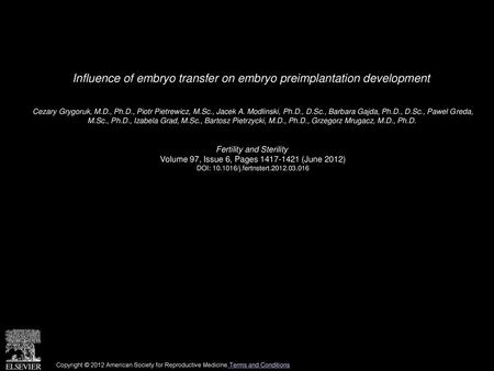 Influence of embryo transfer on embryo preimplantation development