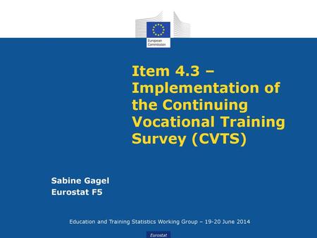 Education and Training Statistics Working Group – June 2014
