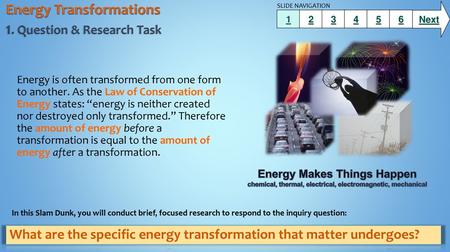 Energy Transformations 1. Question & Research Task
