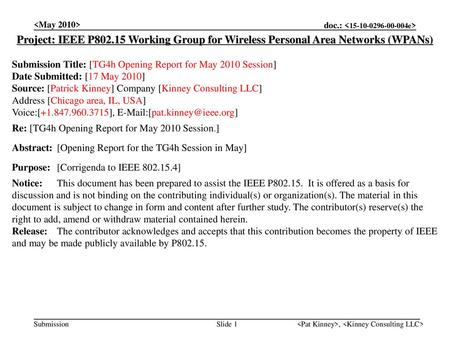 <month year> doc.: IEEE < e> <May 2010>