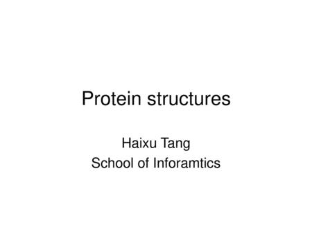 Haixu Tang School of Inforamtics
