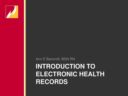 Introduction to Electronic Health Records