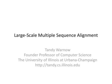 Large-Scale Multiple Sequence Alignment