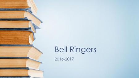 Bell Ringers 2016-2017.