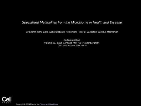 Specialized Metabolites from the Microbiome in Health and Disease