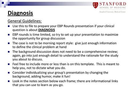 Diagnosis General Guidelines: