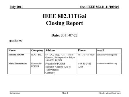 IEEE TGai Closing Report