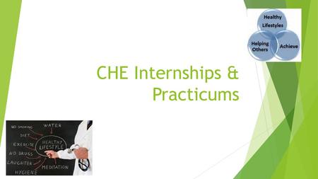 CHE Internships & Practicums