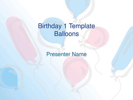 Birthday 1 Template Balloons