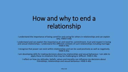 How and why to end a relationship