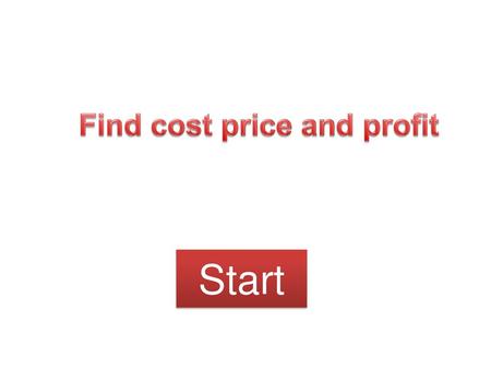 Find cost price and profit