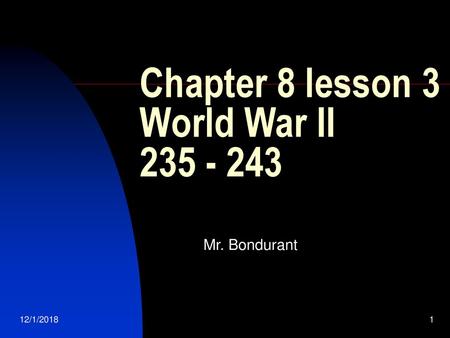 Chapter 8 lesson 3 World War II