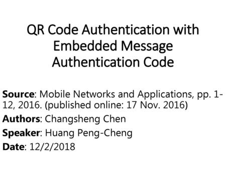 QR Code Authentication with Embedded Message Authentication Code