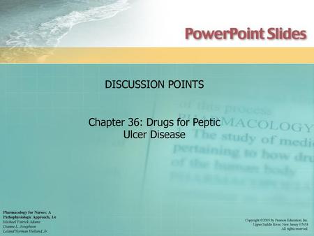 Chapter 36: Drugs for Peptic Ulcer Disease