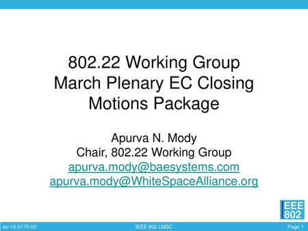 Working Group March Plenary EC Closing Motions Package