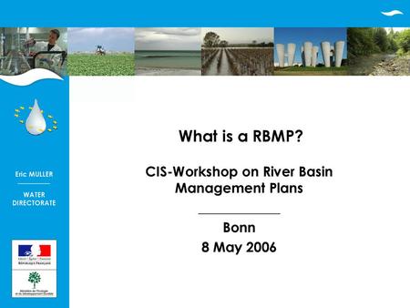 CIS-Workshop on River Basin Management Plans