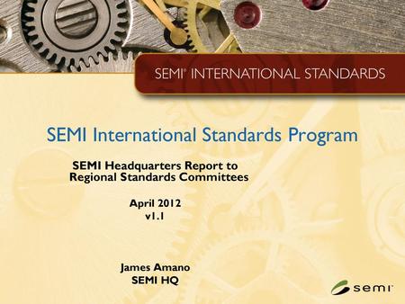 SEMI International Standards Program