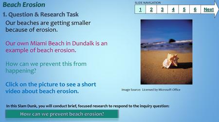 Beach Erosion 1. Question & Research Task