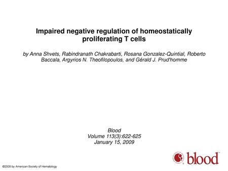 Impaired negative regulation of homeostatically proliferating T cells