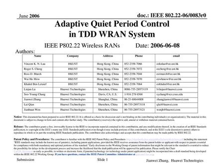 Adaptive Quiet Period Control in TDD WRAN System