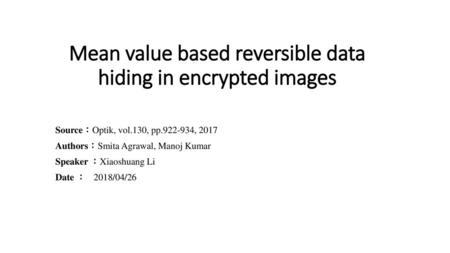 Mean value based reversible data hiding in encrypted images