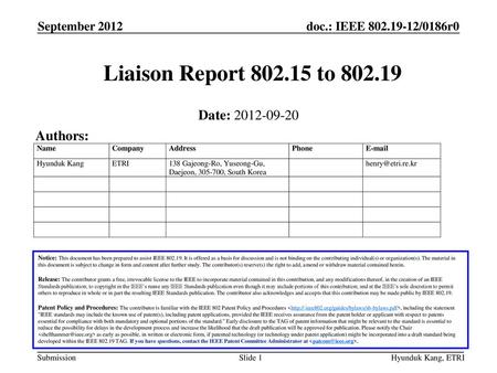 Liaison Report to Date: Authors: