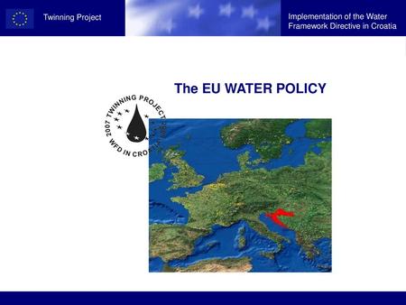 The EU WATER POLICY.