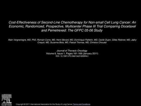 Cost-Effectiveness of Second-Line Chemotherapy for Non-small Cell Lung Cancer: An Economic, Randomized, Prospective, Multicenter Phase III Trial Comparing.