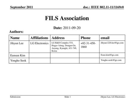 FILS Association Date: Authors: Name Affiliations Address