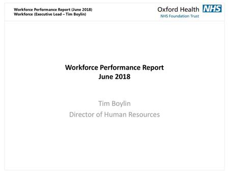 Workforce Performance Report June 2018