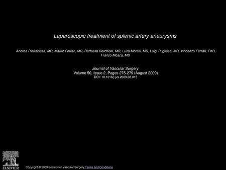 Laparoscopic treatment of splenic artery aneurysms