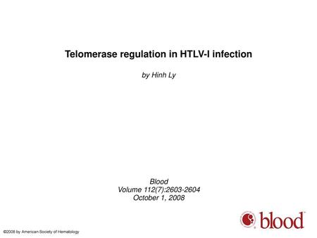 Telomerase regulation in HTLV-I infection